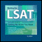 Beating the LSAT 2010 Edition: An Audio Guide to Getting the Score You Need (Unabridged)
