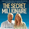 The Secret Millionaire (Unabridged) audio book by Joe Johnson