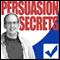Persuasion Secrets audio book by Lloydie