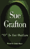 O is for Outlaw: A Kinsey Millhone Mystery audio book by Sue Grafton