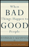 When Bad Things Happen to Good People audio book by Harold S. Kushner