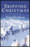 Skipping Christmas (Unabridged) audio book by John Grisham
