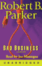 Bad Business (Unabridged) audio book by Robert B. Parker