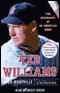 Ted Williams: The Biography of an American Hero audio book by Leigh Montville