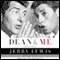 Dean and Me: A Love Story audio book by Jerry Lewis and James Kaplan
