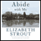 Abide with Me audio book by Elizabeth Strout