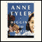 Digging to America: A Novel (Unabridged) audio book by Anne Tyler