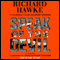 Speak of the Devil: A Novel audio book by Richard Hawke