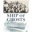 Ship of Ghosts audio book by James D. Hornfischer