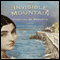 The Invisible Mountain (Unabridged) audio book by Carolina De Robertis