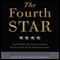 The Fourth Star: Four Generals and the Epic Struggle for the Future of the United States Army audio book by David Cloud, Greg Jaffe