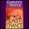 Last Chance: A Last Chance Rescue Novel (Unabridged) audio book by Christy Reece