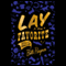 Lay the Favorite: A Memoir of Gambling (Unabridged) audio book by Beth Raymer