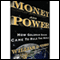 Money and Power: How Goldman Sachs Came to Rule the World (Unabridged) audio book by William D. Cohan