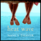 Heat Wave: A Novel (Unabridged) audio book by Nancy Thayer