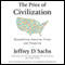 The Price of Civilization: Reawakening American Virtue and Prosperity (Unabridged) audio book by Jeffrey D. Sachs