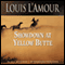 Showdown at Yellow Butte (Unabridged) audio book by Louis L'Amour
