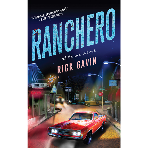 Ranchero (Unabridged) audio book by Rick Gavin