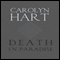 Death in Paradise (Unabridged) audio book by Carolyn G. Hart