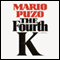 The Fourth K audio book by Mario Puzo