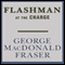 Flashman at the Charge: Flashman, Book 4 (Unabridged) audio book by George MacDonald Fraser