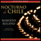 Nocturno de Chile [By Night in Chile] (Unabridged) audio book by Roberto Bolano