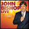 John Bishop Live: The Sunshine Tour audio book by John Bishop