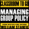 Managing Group Policy Classroom-To-Go: Windows Server 2003 Edition audio book by William Stanek