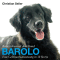 Besser leben mit dem Hund Barolo audio book by Christian Seiler