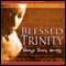Blessed Trinity (Unabridged) audio book by Vanessa Griggs