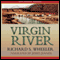 Virgin River: A Barnaby Skye Novel (Unabridged) audio book by Richard Wheeler