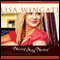 Never Say Never (Unabridged) audio book by Lisa Wingate