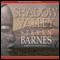 Shadow Valley (Unabridged) audio book by Steven Barnes