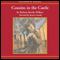 Cousins in the Castle (Unabridged) audio book by Barbara Brooks Wallace