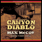 Canyon Diablo (Unabridged) audio book by Max McCoy