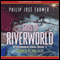 Gods of Riverworld: Riverworld Saga, Book 5 (Unabridged) audio book by Philip Jose Farmer