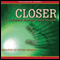 Closer: Tunnels, Book 4 (Unabridged) audio book by Roderick Gordon, Brian Williams