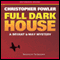 Full Dark House (Unabridged) audio book by Christopher Fowler
