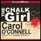 The Chalk Girl: A Mallory Novel, Book 10 (Unabridged) audio book by Carol O'Connell
