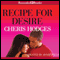 Recipe for Desire (Unabridged) audio book by Cheris Hodges