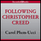 Following Christopher Creed (Unabridged) audio book by Carol Plum-Ucci