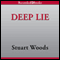 Deep Lie (Unabridged) audio book by Stuart Woods