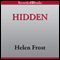 Hidden (Unabridged) audio book by Helen Frost