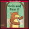 Grin and Bear It (Unabridged) audio book by Leo Landry