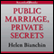 Public Marriage, Private Secrets (Unabridged) audio book by Helen Bianchin