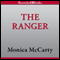 The Ranger: A Highland Guard Novel (Unabridged) audio book by Monica McCarty