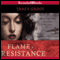 Flame of Resistance (Unabridged) audio book by Tracy Groot