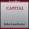 Capital (Unabridged) audio book by John Lanchester