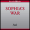 Sophia's War: A Tale of the Revolution (Unabridged) audio book by Avi
