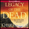 Legacy of the Dead: An Inspector Ian Rutledge Mystery (Unabridged) audio book by Charles Todd